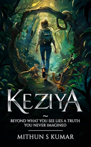Keziya - Beyond What You See Lies a Truth You Never Imagined
