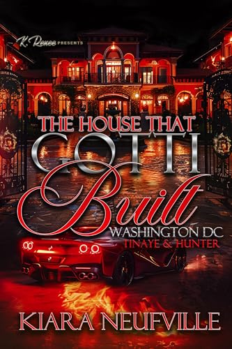 The House That Gotti Built Washington DC: Tinaye & Hunter