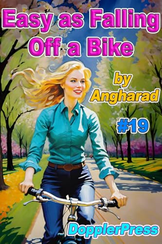 Easy As Falling Off A Bike 19
