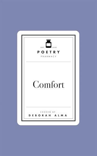 Poetry Prescription: Comfort