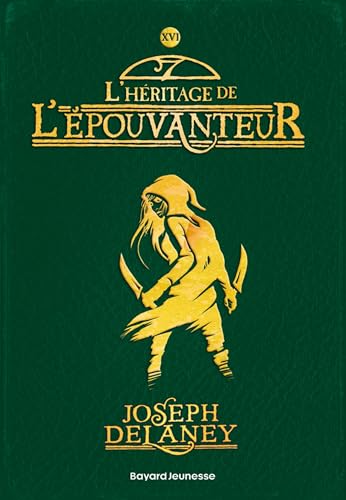 L'Épouvanteur, Tome 16: L'héritage de l'Épouvanteur