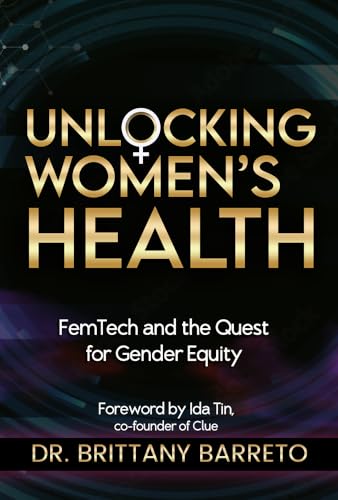 Unlocking Women's Health: FemTech and the Quest for Gender Equity