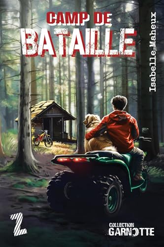 Camp de bataille (Garnotte)