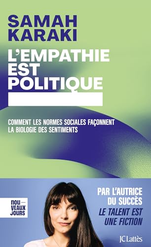 L'empathie est politique : Comment les normes sociales façonnent la biologie des sentiments