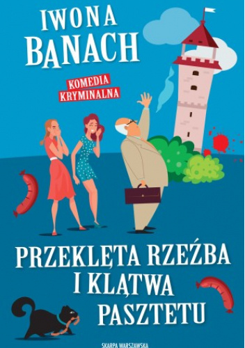 Przeklęta rzeźba i klątwa pasztetu