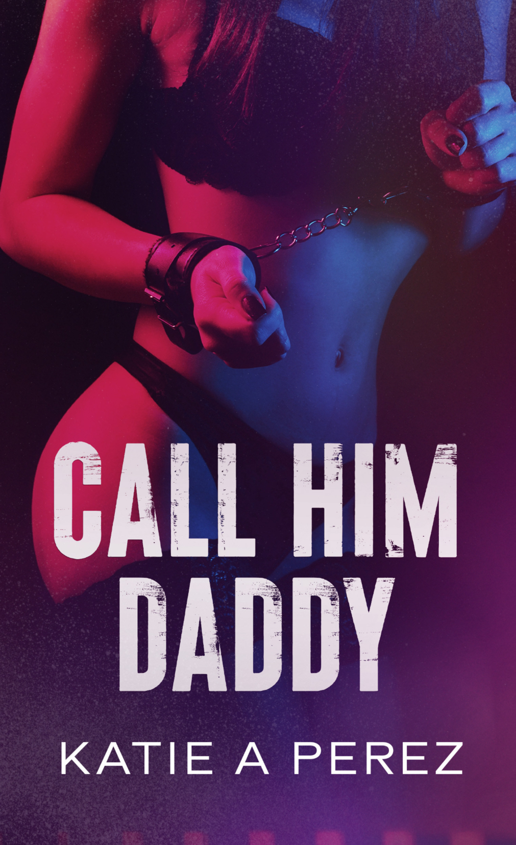 Call Him Daddy