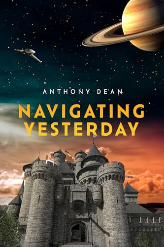 Navigating Yesterday