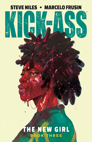 Kick-Ass: The New Girl, Vol. 3