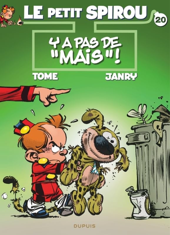 Le Petit Spirou - Tome 20 - Y a pas de « mais » ! book cover