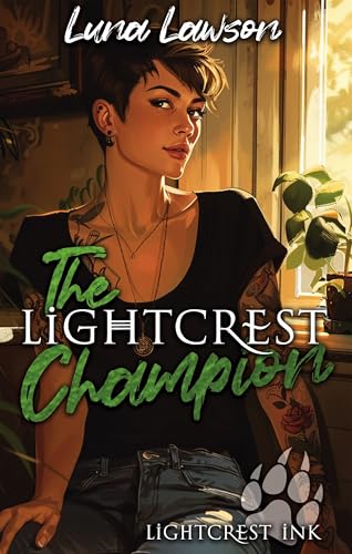 The Lightcrest Champion: A Paranormal F/F Wolf Shifter Romance