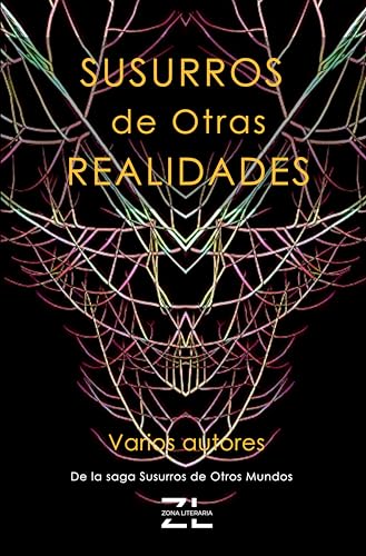 Susurros de otras realidades