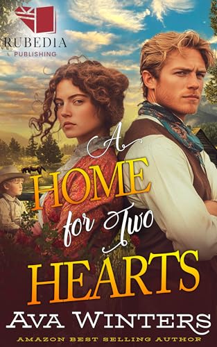 A Home for Two Hearts: A Western Historical Romance Book