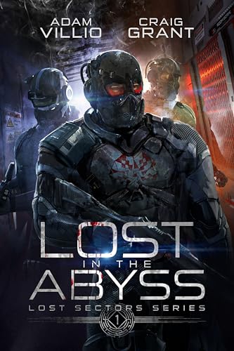 Lost in the Abyss: Lost Sector Series Book 1