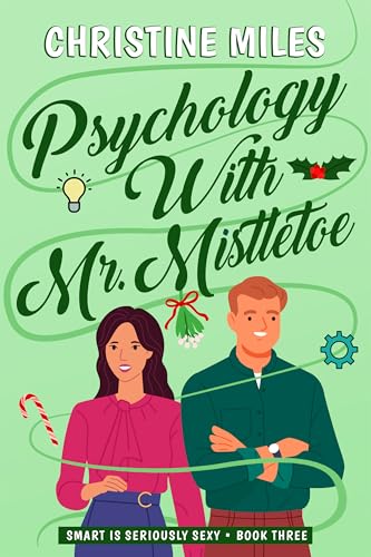 Psychology With Mr. Mistletoe