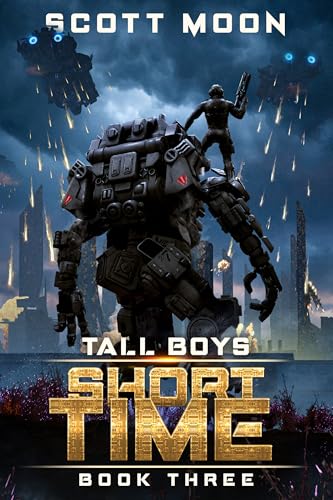 Short Time: A Military Science Fiction Adventure