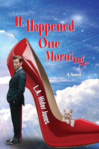It Happened One Morning...