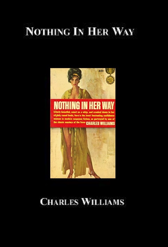 Nothing in Her Way