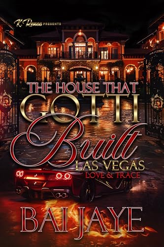 The House That Gotti Built Las Vegas: Love & Trace