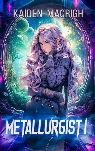 Metallurgist 1: An Isekai Fantasy Adventure