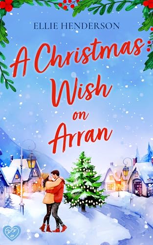A Christmas Wish on Arran