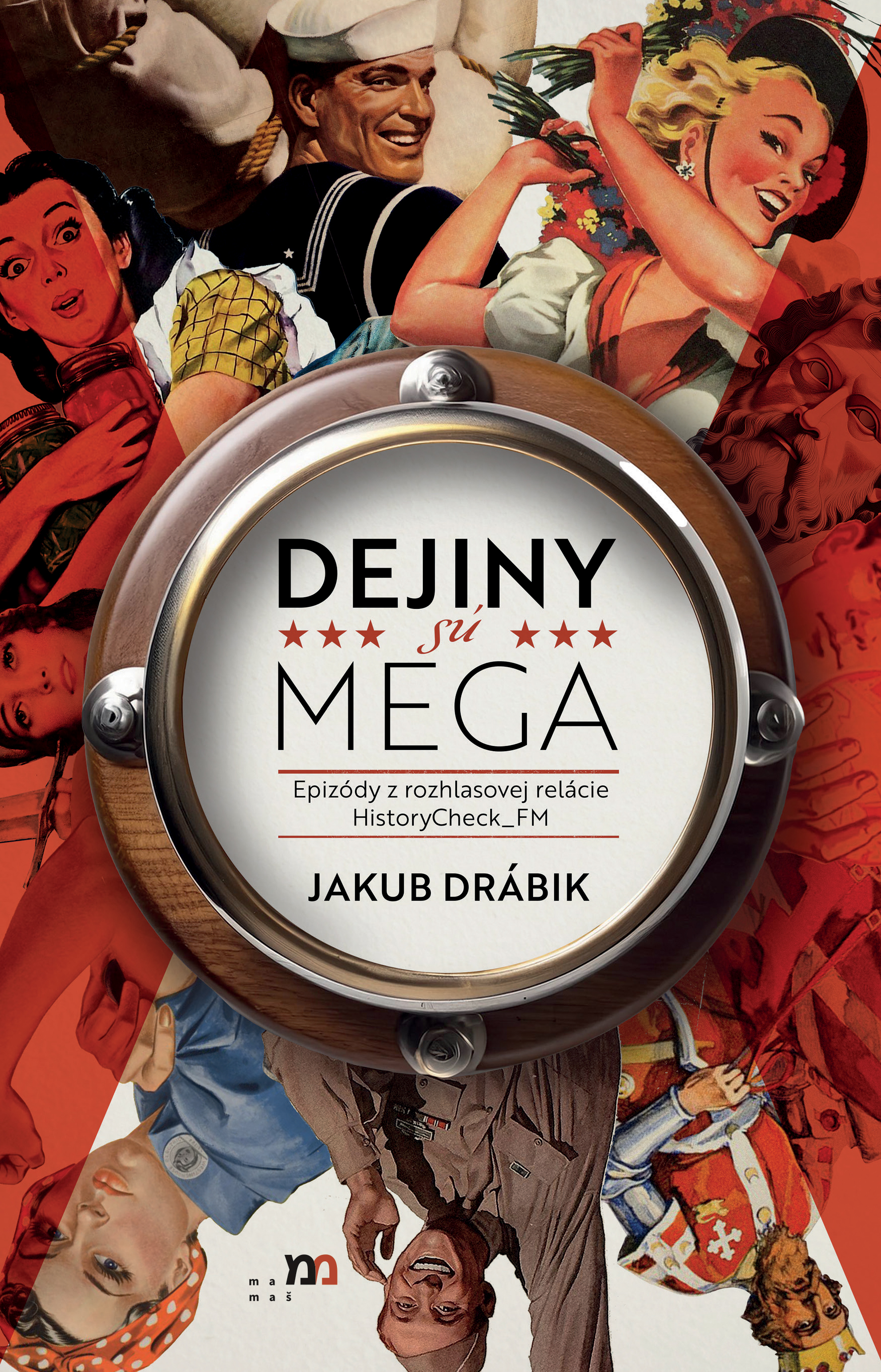 Dejiny sú MEGA