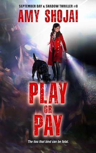 Play Or Pay: A Dog Lover's Crime Thriller Suspense