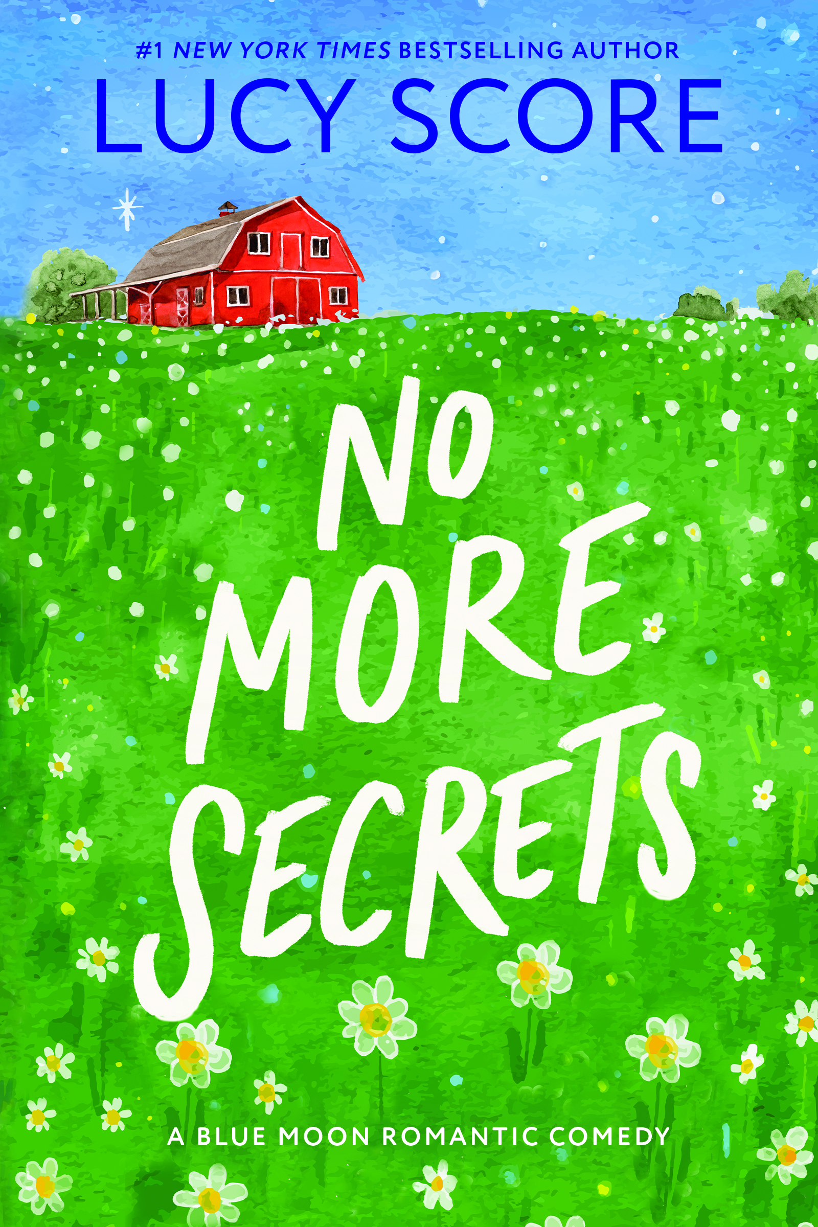 No More Secrets (Blue Moon, #1)