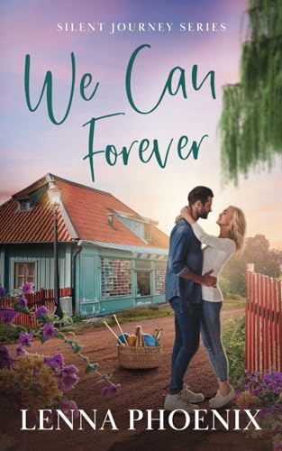 We Can Forever: A Small Town Romance