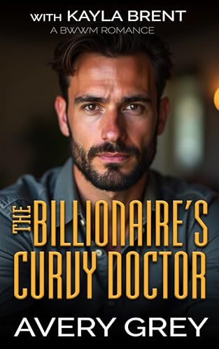 The Billionaire's Curvy Doctor