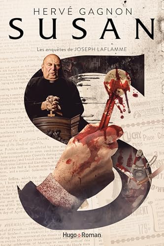 Susan: Les enquêtes de Joseph Laflamme tome 7