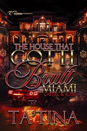 The House That Gotti Built Miami: Castiel & Elyse