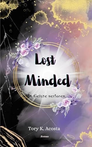 Lost Minded: Im Geiste verloren.