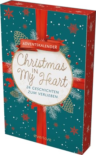 Christmas in My Heart - Adventskalender: 24 Geschichten zum Verlieben