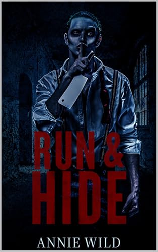 Run & Hide: A Dark Halloween Romance
