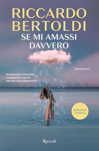 Se mi amassi davvero
