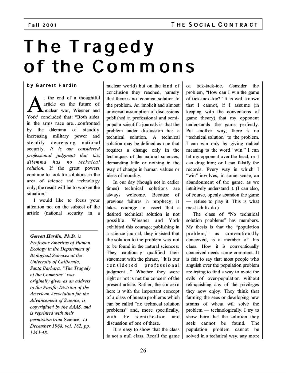 The Tragedy of the Commons