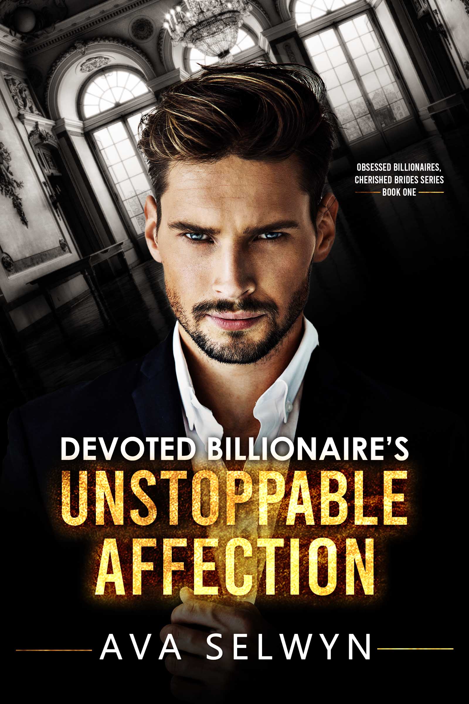 Devoted Billionaire’s Unstoppable Affection book cover