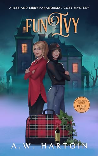 Fun Ivy: A Humorous Twisty Paranormal Ghost Mystery