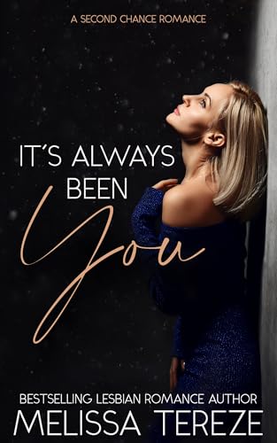 It's Always Been You