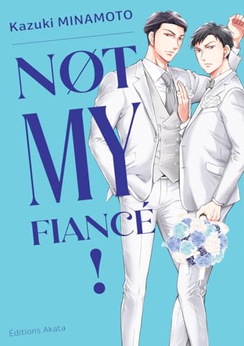 Not My Fiancé ! -