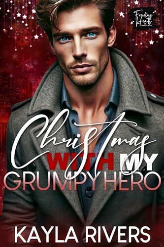 Christmas with My Grumpy Hero