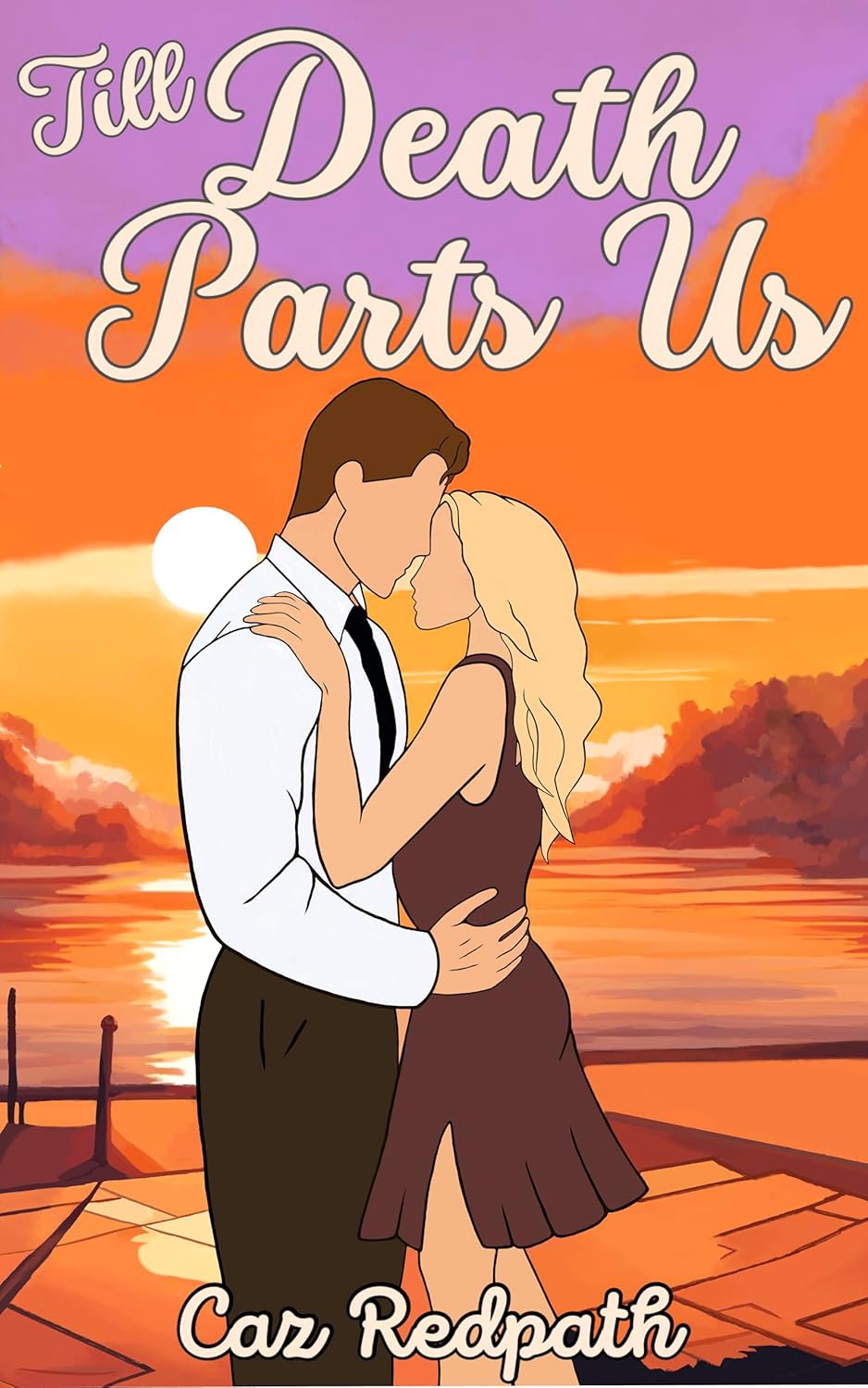 Till Death Parts Us