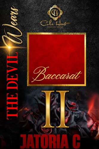The Devil Wears Baccarat 2 : An Interracial Romance