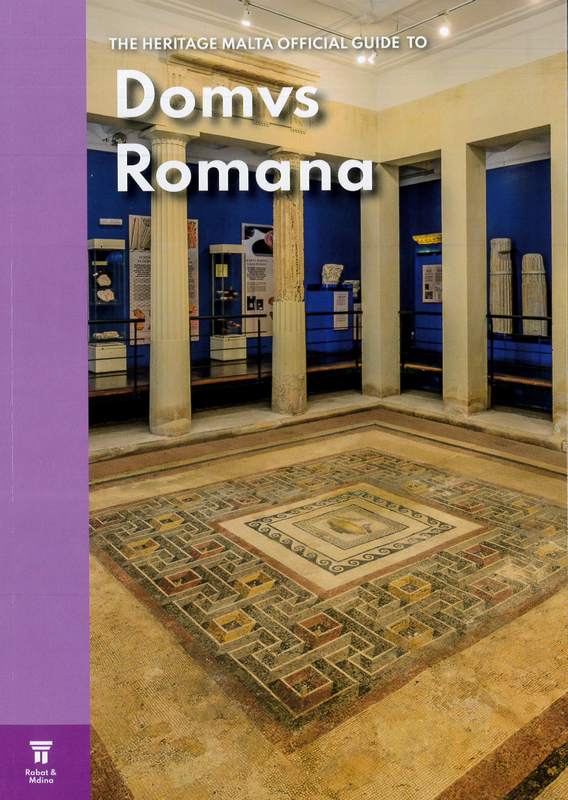 The Heritage Malta Official Guide to Domvs Romana