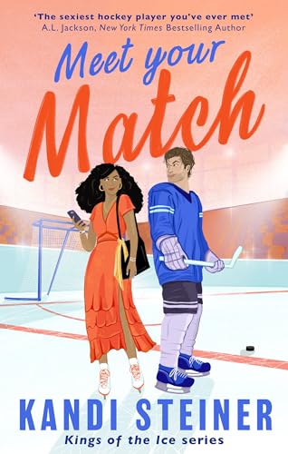 Meet Your Match (Kings of the Ice #1)