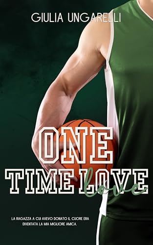 One Time Love: Sporting Life #1