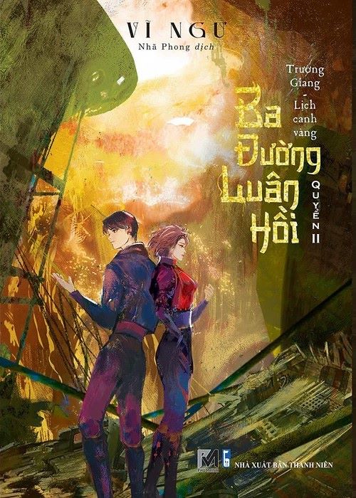 Ba đường luân hồi 2 - Trường Giang - Lịch canh vàng