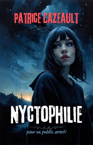 Nyctophilie: un roman d'horreur