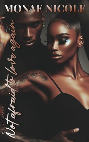 Not Afraid to Love Again book cover
