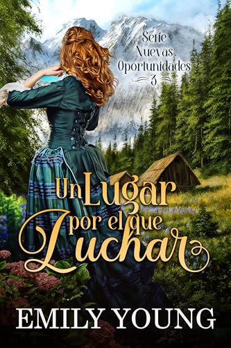 Un lugar por el que luchar (Nuevas Oportunidades nº 3)